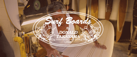 Donald Takayama Surfboards - HawaiiSurf